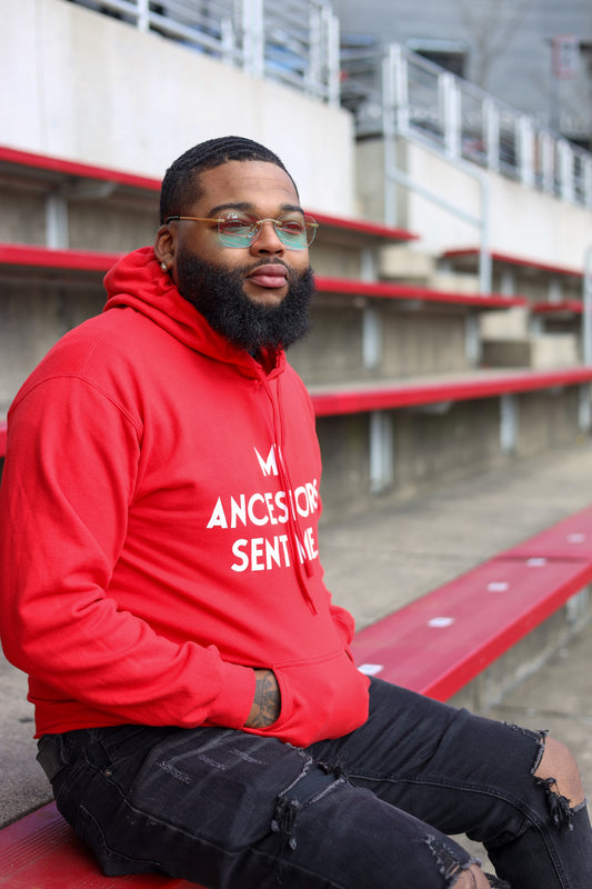 My Ancestors Sent Me. Red Hoodie