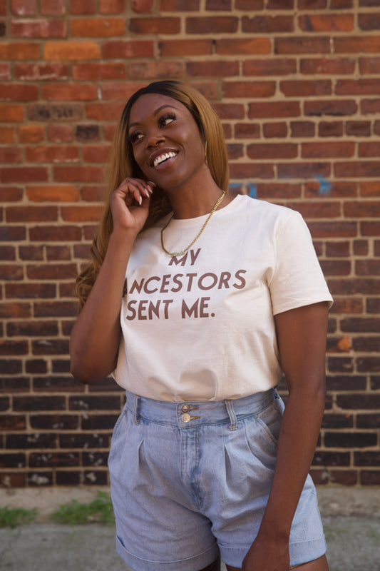 My Ancestors Sent Me. Limited Edition Tee